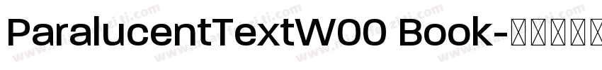 ParalucentTextW00 Book字体转换